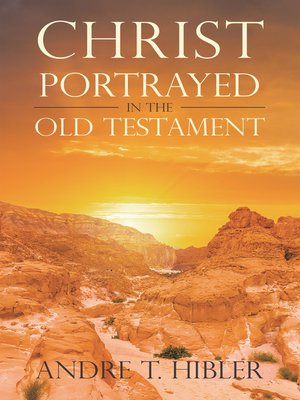 cover image of Christ Portrayed in the Old Testament